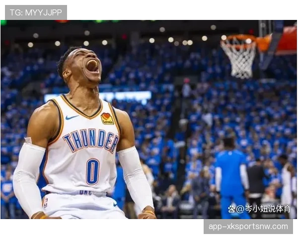 威少靠挡拆单打撕裂换防提升得分效率较上季更稳