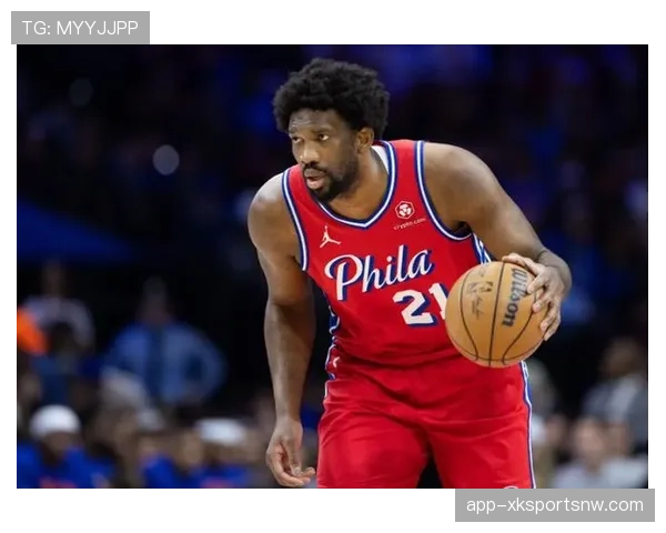 恩比德利用挡拆拉开空间提升内线得分效率25%